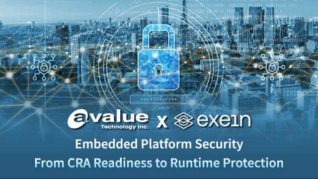 安勤携手Exein导入韧体漏洞分析 强化嵌入式资安与CRA合规准备